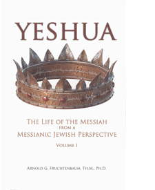 Yeshua: The Life of Messiah from a Messianic Jewish Perspective – Volume 1